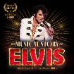 THE MUSICAL STORY OF ELVIS